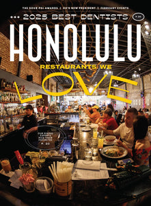 HONOLULU Magazine February 2025 Issue